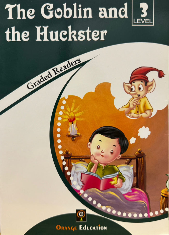The Goblin and the Huckster Graded Readers Level 3