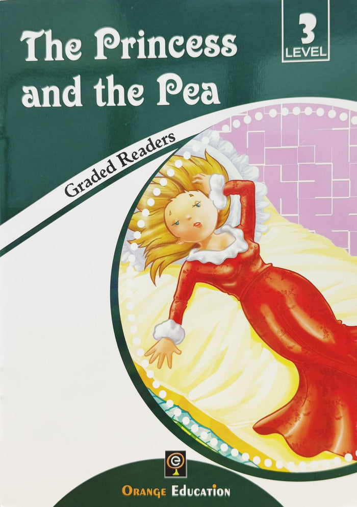 The Princess and the Pea Graded Readers Level 3