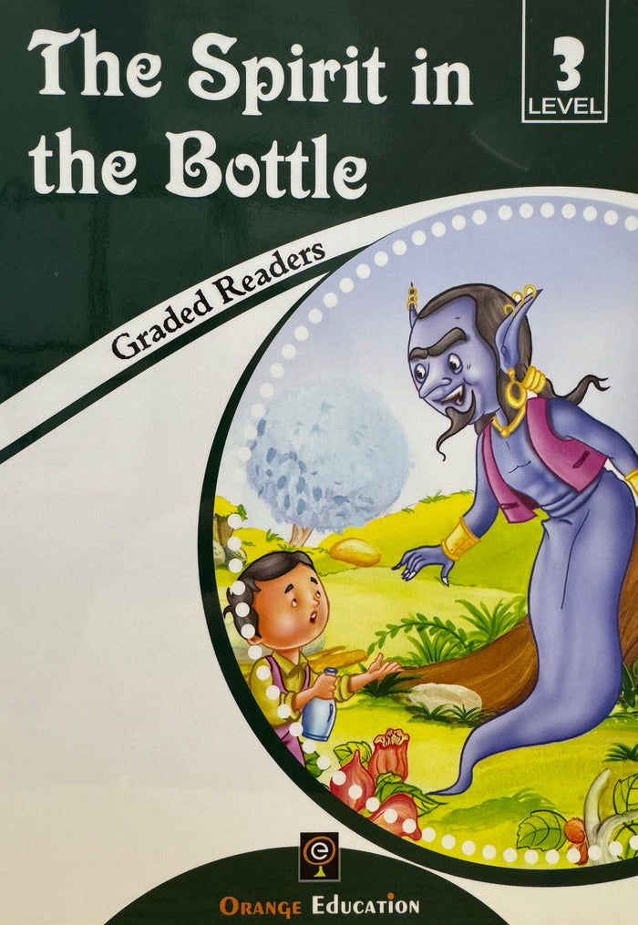 The Spirit in the Bottle Graded Readers Level 3