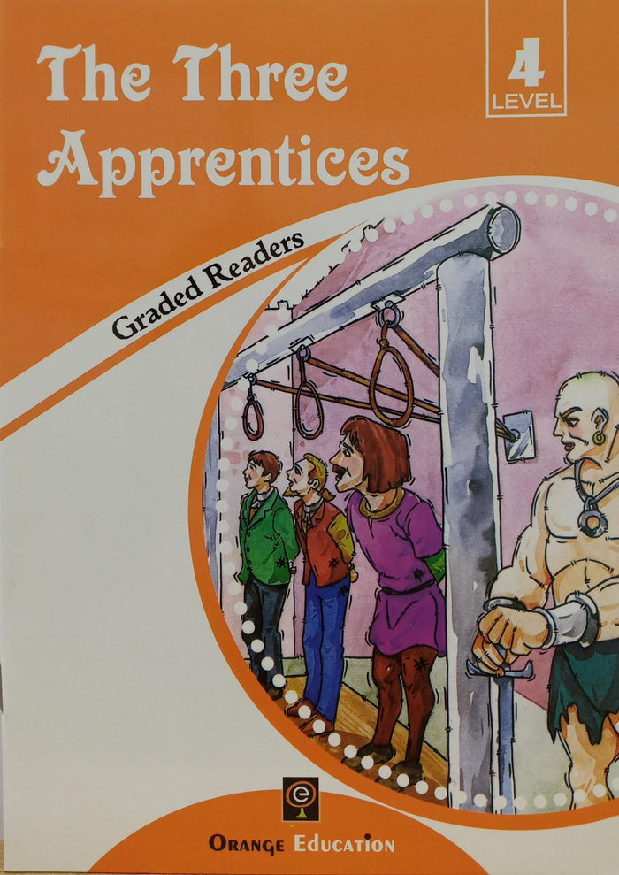 Graded Readers Level 4: The Three Apprentices