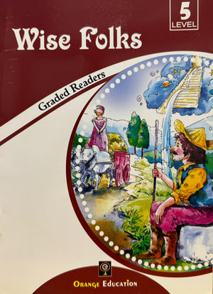 Graded Readers Level 5: Wise Folks