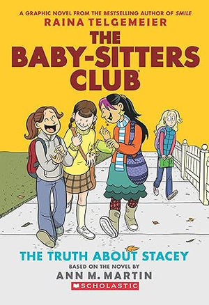 The Baby-Sitters Club 2: The Truth About Stacey
