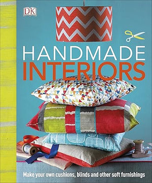 Handmade Interiors  HANDMADE INTERIORS  | S&S Bookstore