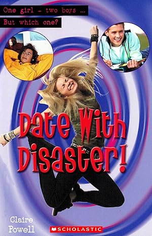 Date with Disaster Scholastic Readers 1 Claire Powell | S&S Bookstore