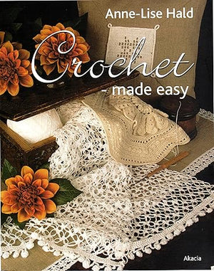 Crochet Made Easy Anne-Lise Hald | S&S Bookstore