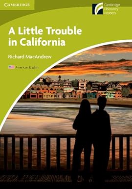A Little Trouble in California Level Starter Beginner
