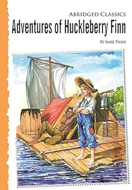 Abridged Classics: Adventures of Huckleberry Finn