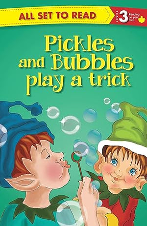 All set to Read Readers Level 3 Pickles and Bubbles Play a Trick