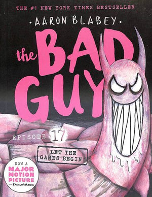 Bad Guys 17 Let The Games Begin
