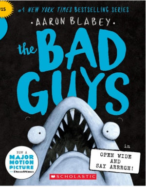 Bad Guys Episode 15 Open Wide & Say Arrrgh