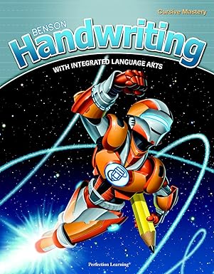 Benson Handwriting: Cursive Mastery 4–6 with Integrated Language Arts