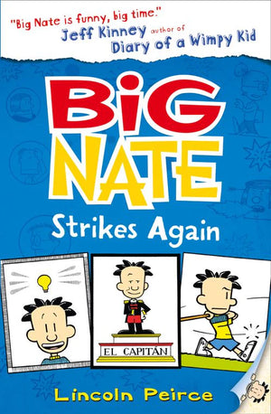 Big Nate - Big Nate Strikes Again