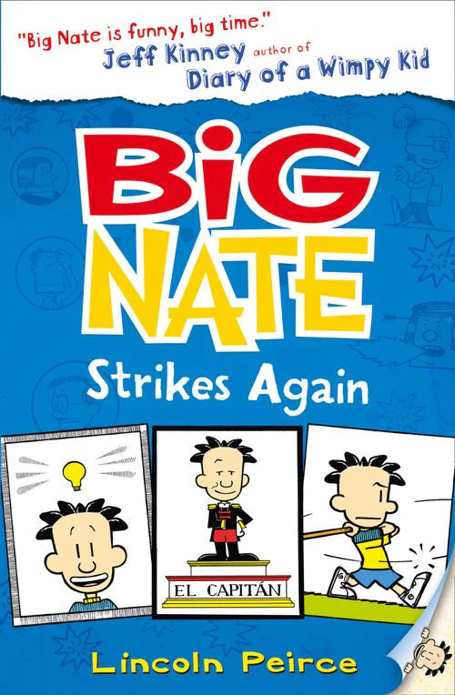 Big Nate - Big Nate Strikes Again