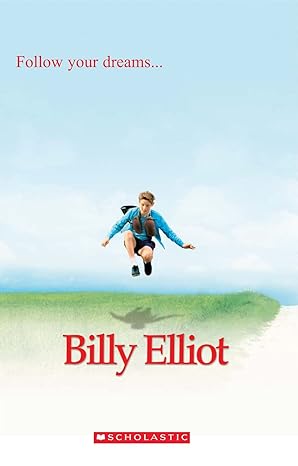 Billy Elliot Scholastic Readers Level 1