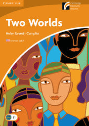 Cambridge Discovery Readers Two Worlds Level 4 Intermediate