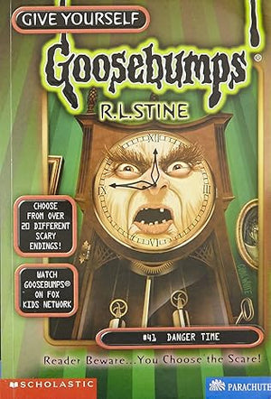 Danger Time (Give Yourself Goosebumps)