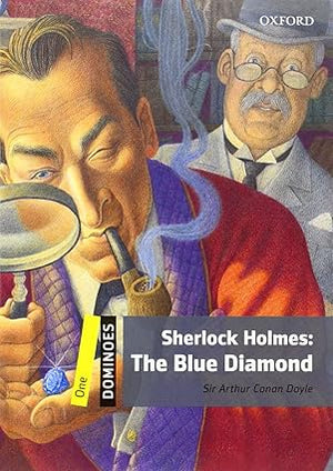 Dominoes Level 1 Sherlock Holmes The Blue Diamond