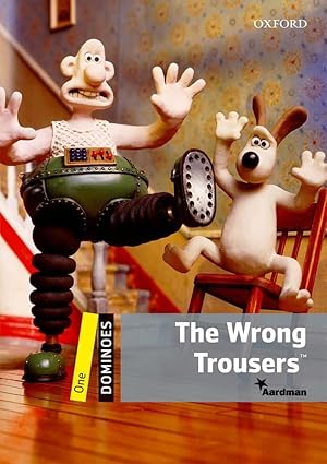 Dominoes Level 1 The Wrong Trousers