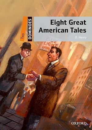Dominoes Level 2 Eight Great American Tales