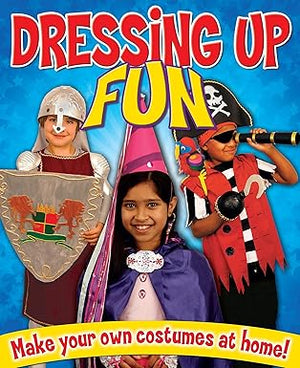 Dressing Up Fun