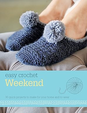 Easy Crochet Weekend