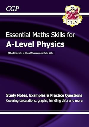 Essential Maths Skills for A-Level Physics