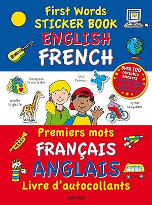 First Words Sticker Book  English-French, French-English
