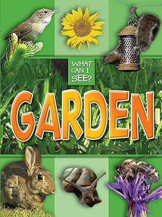 What Can I See?: Garden