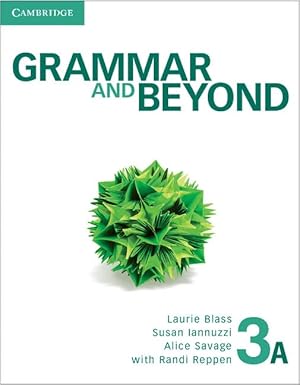Grammar and Beyond Level 3 Student's Book A