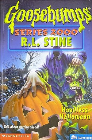 Headless Halloween (Goosebumps Series 2000, No 10)