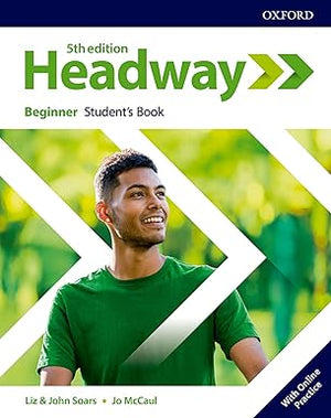 Headway 5th Edition Beginner Student's Book Student's Resource center & Online Practice