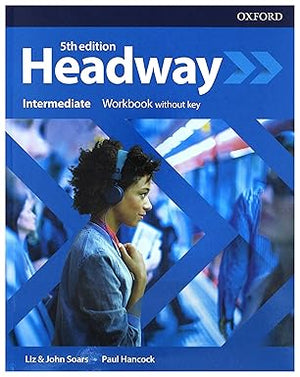 Headway 5th Edition Intermediate. Workbook with key