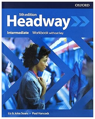 Headway 5th Edition Intermediate. Workbook with key