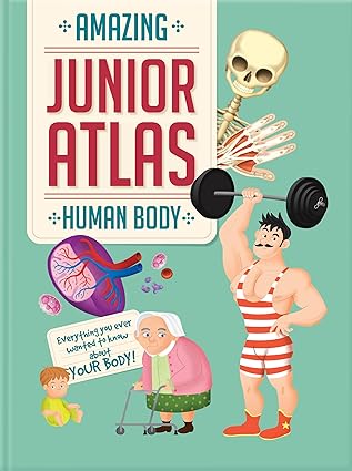 Human body (Amazing Junior Atlas)