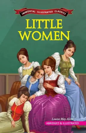 Little Woman (Immortal Illustrated Classics)