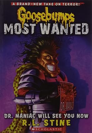 MOST WANTED#05 DR. MANIAC WILL SEE YOU NOW