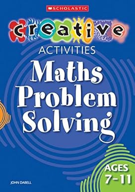 Maths Problem Solving Ages 7-11