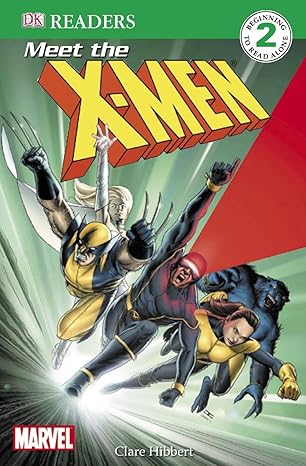 Meet the X-Men X-Men Reader Level 2