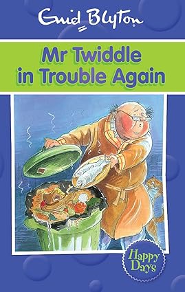 Mr. Twiddle in Trouble Again