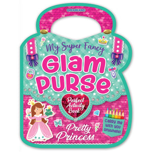 My Super Fancy Glam Purse – Pretty Princess