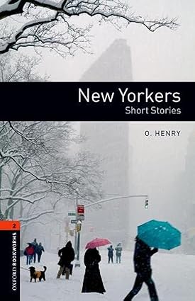 Oxford Booksworms Level 2 New Yorkers Short Stories