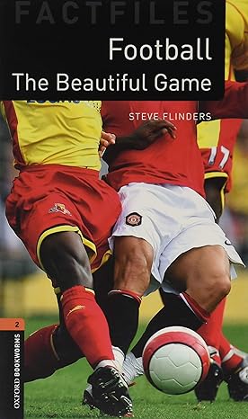 Oxford Bookworms Factfiles Level 2 Football