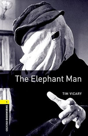 Oxford Bookworms Level 1 The Elephant Man