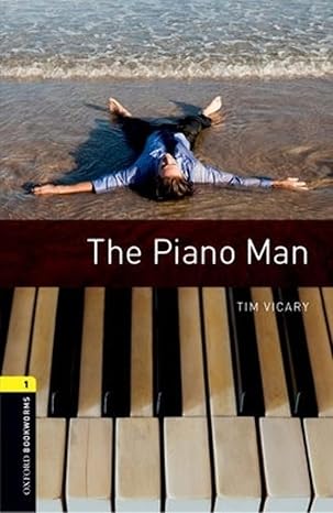 Oxford Bookworms Level 1 The Piano Man