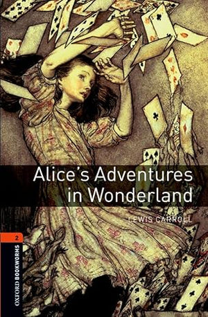 Oxford Bookworms Level 2 Alice’s Adventures in Wonderland