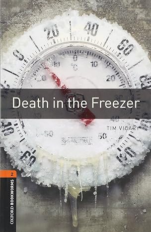 Oxford Bookworms Level 2 Death in the Freezer