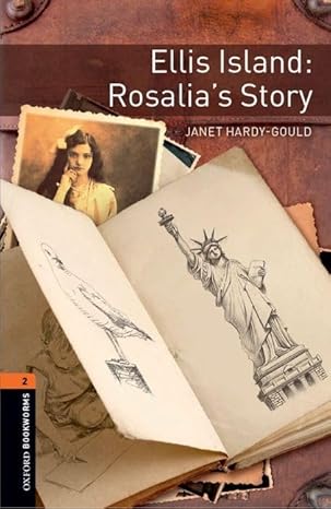 Oxford Bookworms Level 2 Ellis Island Rosalia's Story
