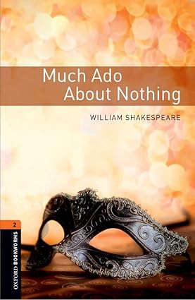 Oxford Bookworms Level 2 Much Ado about Nothing Playscript