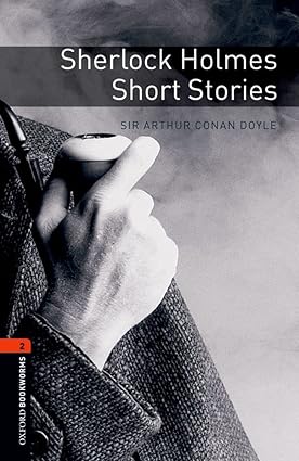Oxford Bookworms Level 2 Sherlock Holmes Short Stories