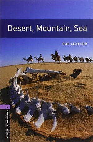 Oxford Bookworms Level 4 Desert, Mountain, Sea
